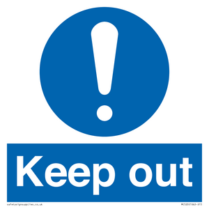 Keep out sign